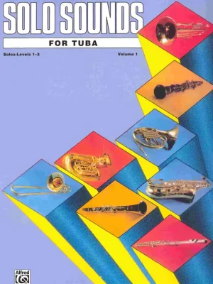 SOLO SOUNDS FOR TUBA level 1-3 / tuba - sólový sešit Cenový Hit