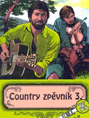 Expresní Doručení Country zpěvník 3 // zpěv / akordy