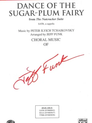 DANCE OF THE SUGAR-PLUM FAIRY (Louskáček) / SATB* a cappella Cenově Výhodný