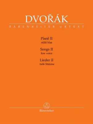 Vrácení Zdarma Dvořák: Písně II / zpěv (nižší hlas) a klavír