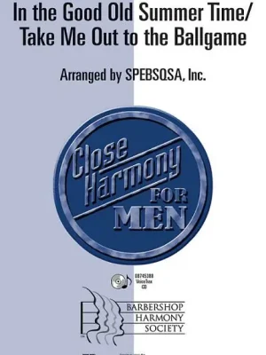 IN THE GOOD SUMMER TIME / TTBB* a cappella Cenová Bomba