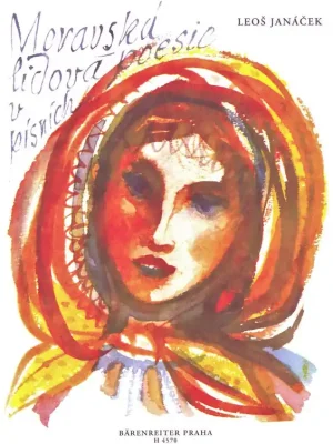 JANÁČEK: Moravská lidová poezie v písních / zpěv a klavír Cenově Výhodný