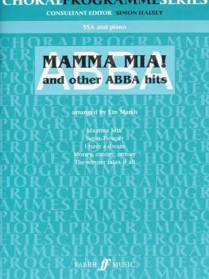 Nejprodávanější MAMMA MIA ! and Other ABBA Hits / SSA + piano