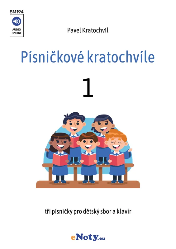 Sleva Písničkové kratochvíle 1 / tři písničky pro dětský sbor a klavír