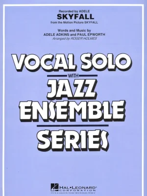 Finální Výprodej SKYFALL - Vocal (Tenor Sax) Solo with Jazz Ensemble / partitura + party