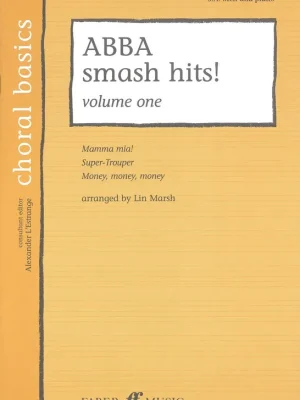 ABBA: Smash Hits! / SAB* + klavír Časově Omezené