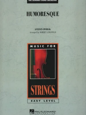HUMORESQUE by Antonin Dvorak - Music for Strings / partitura + party Aktuální