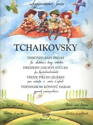Poslední Šance TCHAIKOVSKY - 13 easy pieces for string orchestra