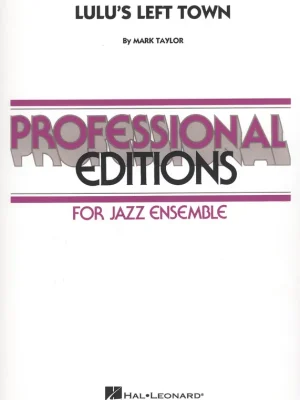Sleva Lulu´s left Town - jazzový orchestr / partitura a party