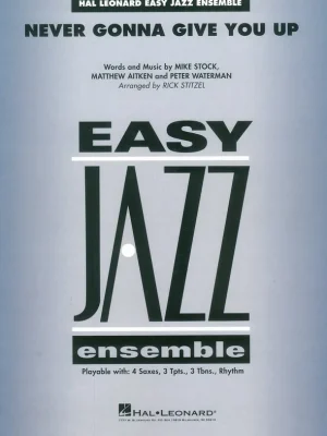 Never Gonna Give You Up - jazzový orchestr (snadné) / partitura a party Pouze Dnes