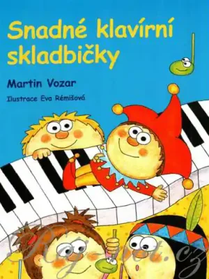 Značkový Snadné klavírní skladbičky 1. díl - Martin Vozar