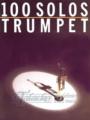 100 Solos: Trumpet Omezená Nabídka