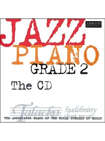 Značkový Jazz Piano Grade 2 CD